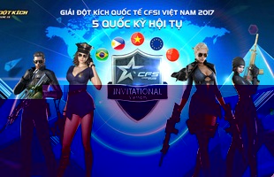 Giải đấu esports quốc tế - Đột Kích CFSI 2017 chính thức quay trở lại Việt Nam