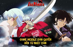 Game hot InuYasha Mobile chính thức phát hành tại Việt Nam ngày 12/09