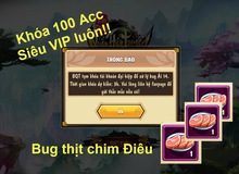 Không cả nể Vip, Kim Dung Quần Hiệp 2.0 mạnh tay khóa hơn 100 tài khoản trục lợi bug game