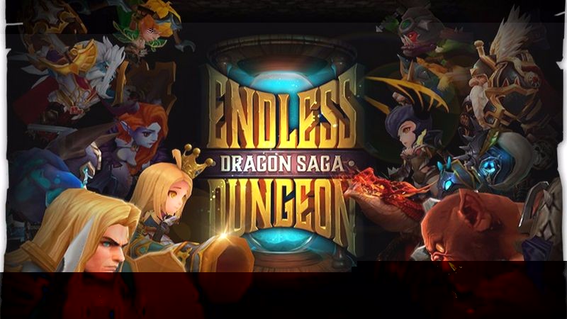 Endless Dungeon: Dragon Saga - Siêu phẩm được gamer 