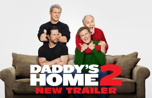 Những khoảnh khắc hài hước nhất trong bộ phim Daddy's Home 2