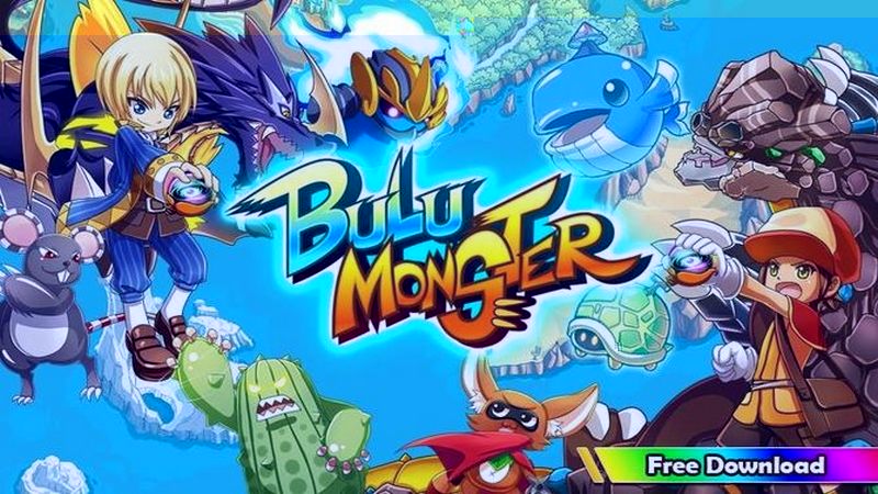 Bulu Monster – Game săn quái Mobile cho những ai đã chán Pokemon