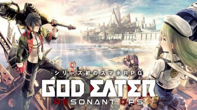 God Eater Resonant Ops - Cực phẩm Nhật Bản trên PC mang bão xuống Mobile