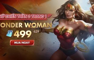 Liên Quân Mobile: Wonder Woman được mở bán từ 17/11, nhưng dân “free” sẽ không bao giờ mua được