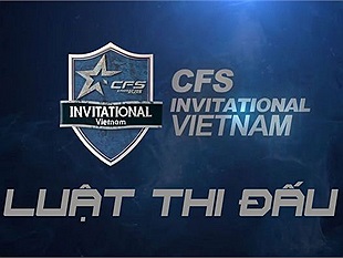 CFSI Việt Nam 2017 công bố luật thi đấu, sẽ bốc thăm map trước mỗi trận
